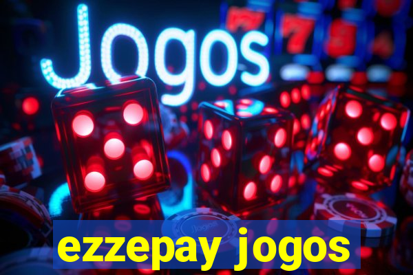 ezzepay jogos